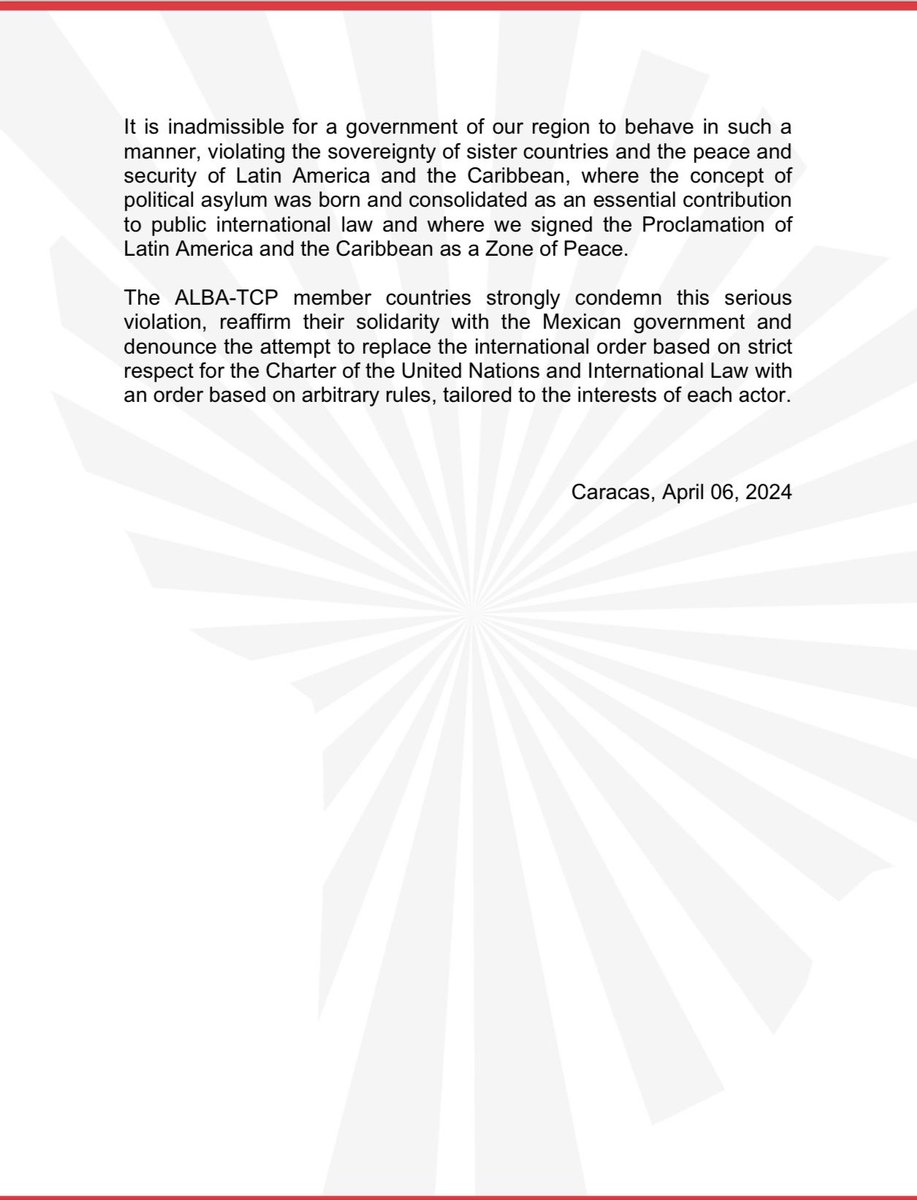 #Communiqué | ALBA-TCP condems the events at the headquarters of the Diplomatic Mission of the United Mexican States in Quito

The ALBA-TCP member countries strongly condemn this serious violation, reaffirm their solidarity with the Mexican government...

#6April
#Mexico