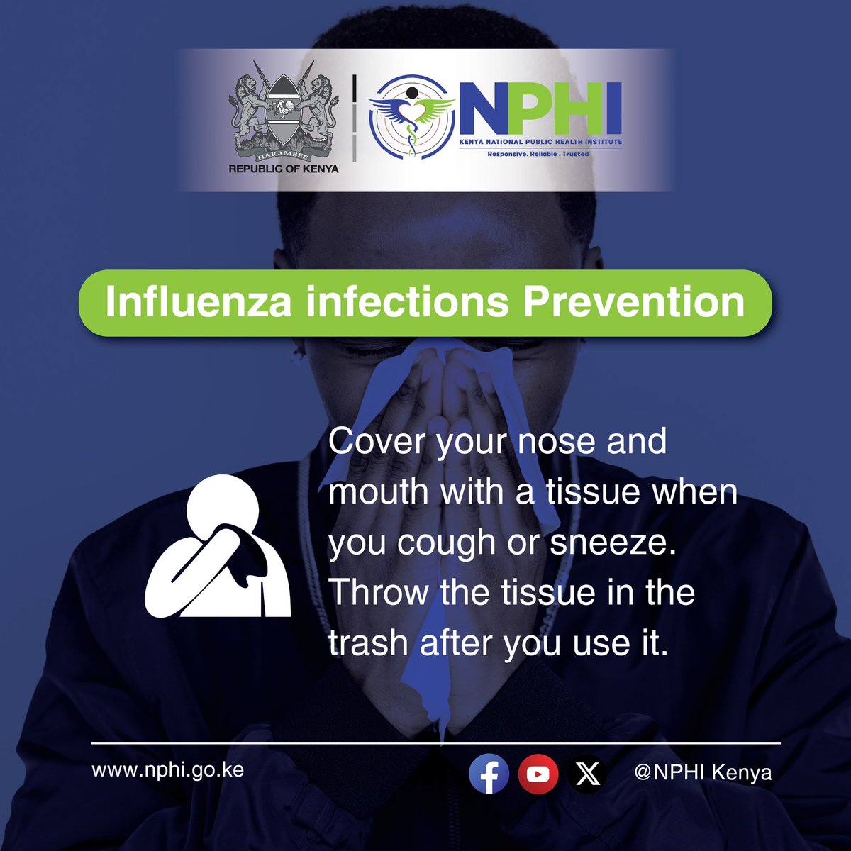 #Influenzainfectionsprevention Use a tissue to cover your nose and mouth while coughing or sneezing.