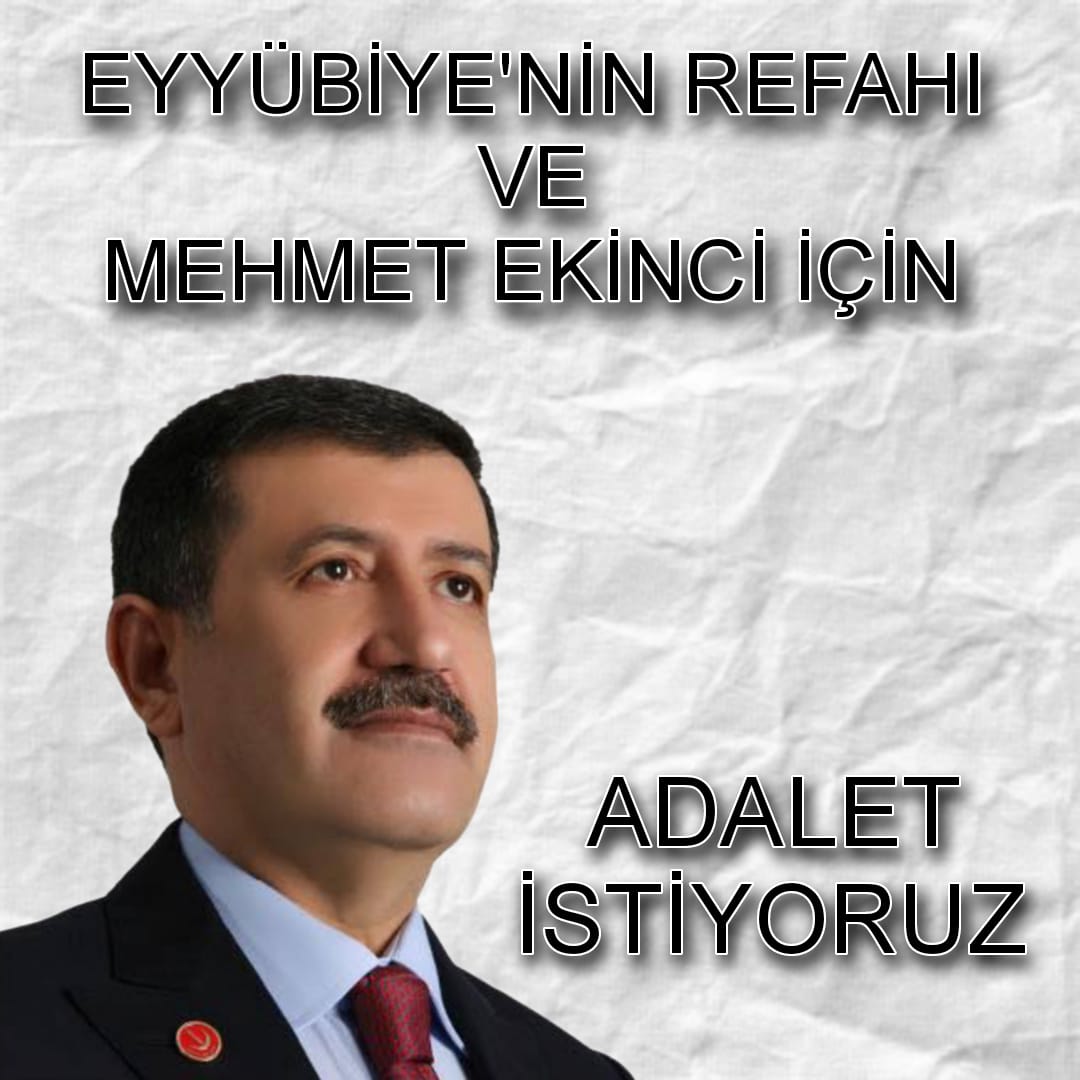 Eyyübiye için de adalet istiyoruz  @MehmetEkinci63