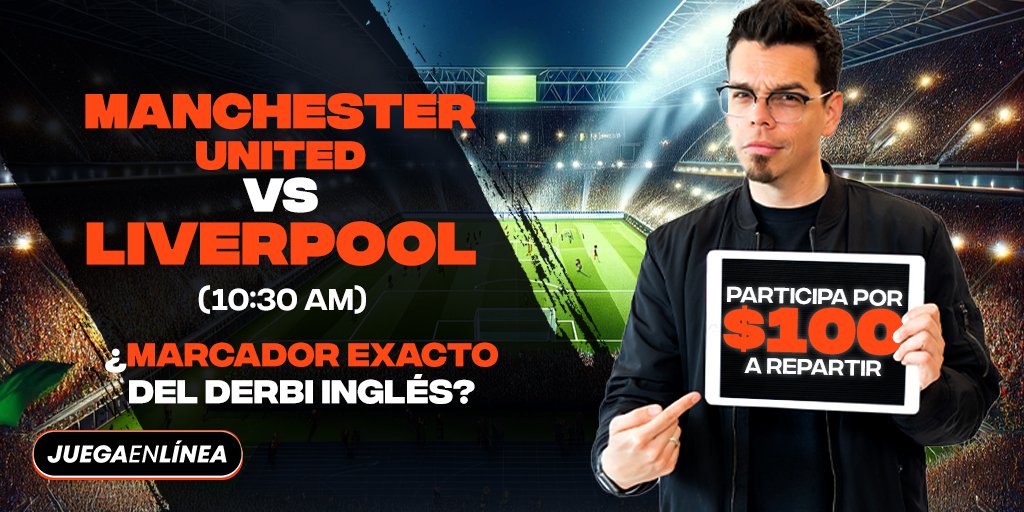 #SorteoJEL

¿Marcador exacto del #DerbiInglés?

#ManchesterUnited 🆚 #Liverpool

🏴󠁧󠁢󠁥󠁮󠁧󠁿🏆Condiciones🏴󠁧󠁢󠁥󠁮󠁧󠁿🏆

Dar RT➕MeGusta
✅Comentar su pronostico y usuario activo
1⃣ comentario por usuario
💲1⃣0⃣0⃣ a repartir entre 5 ganadores
⏱️ Válido hasta: 10:30 AM

#PremiereLeague #apuestas