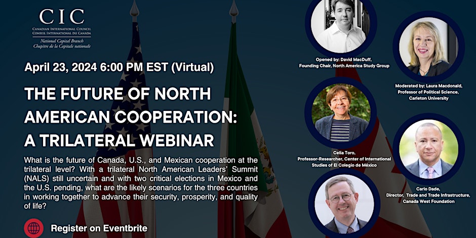 Join us for this great event on the Future of North American Cooperation, presented by the CIC’s North American study group! When: April 23 at 6:00 pm EST Where: Virtual Register for free here: eventbrite.ca/e/the-future-o…