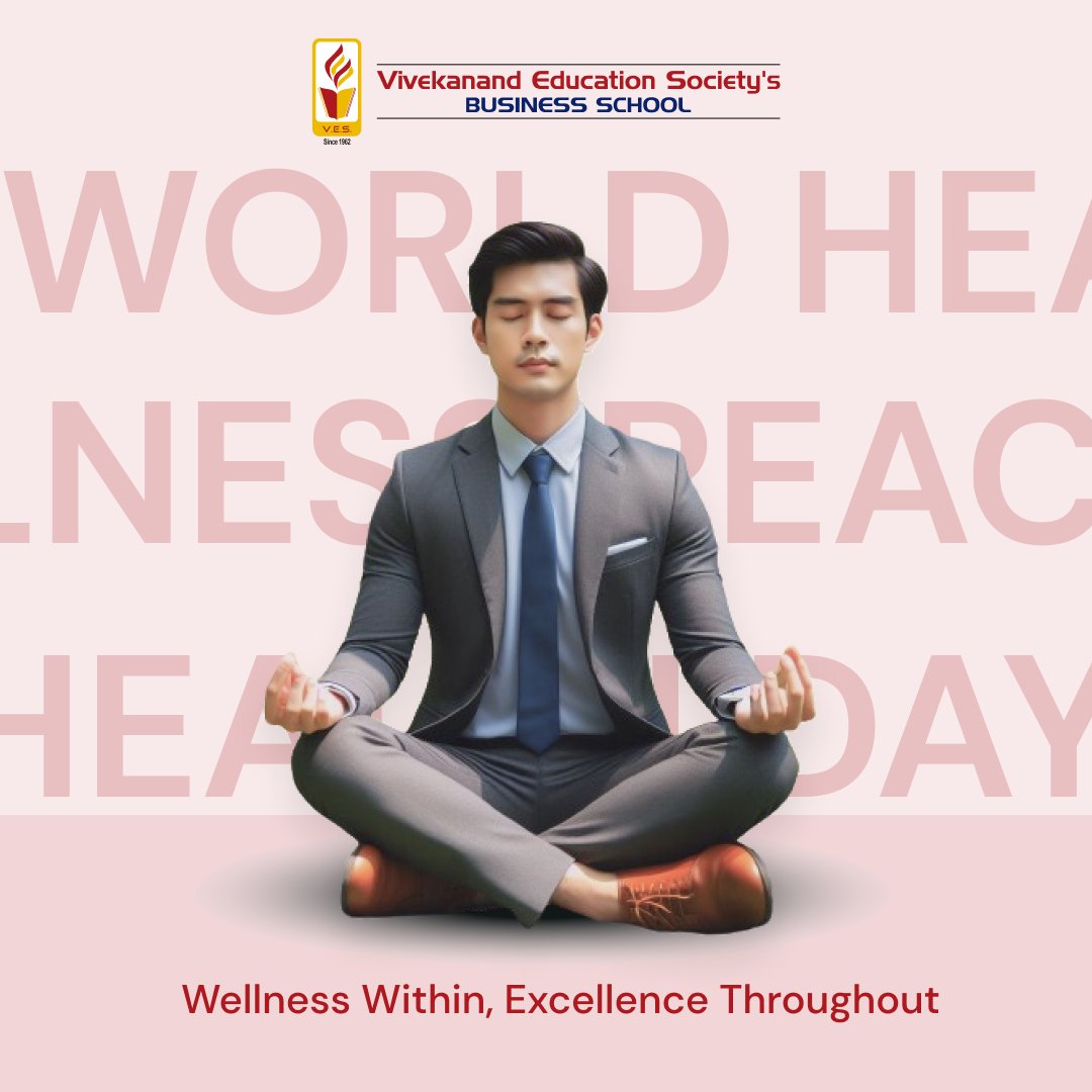World Health Day is a reminder that a #healthy #mind and #body lead to a successful career. At #Vivekanand #Business #School, we encourage a well-rounded lifestyle Share your tips for staying healthy in the comments below. #WorldHealthDay #VBSWellbeing #businessschool #pgdm
