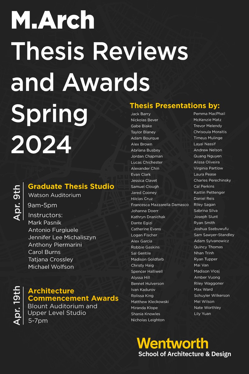 Mark your calendars and join the School of Architecture & Design for the M.Arch Thesis Reviews and Awards Spring 2024 this month! 🙌 #WentworthInstituteofTechnology #UniversityofOpportunity