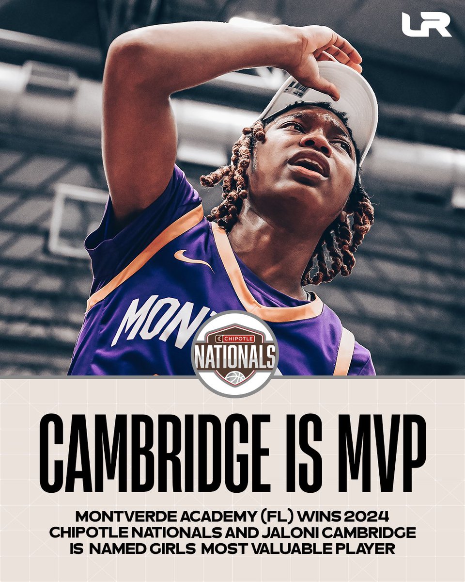 Montverde’s Jaloni Cambridge was named MVP of #ChipotleNationals 👏 @JaloniCambridge | @MVAGBB