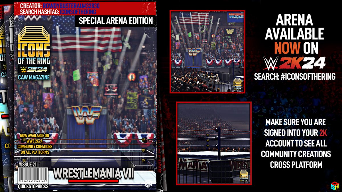 Pick up your copy of #WWE2K24 Icons of the Ring ARENAS 'History of WrestleMania' magazine featuring WrestleMania VII and WrestleMania IX. Available now! Creator: @paulyj2685 Magazine Cover: @QuickStopHicks Search: #IconsOfTheRing