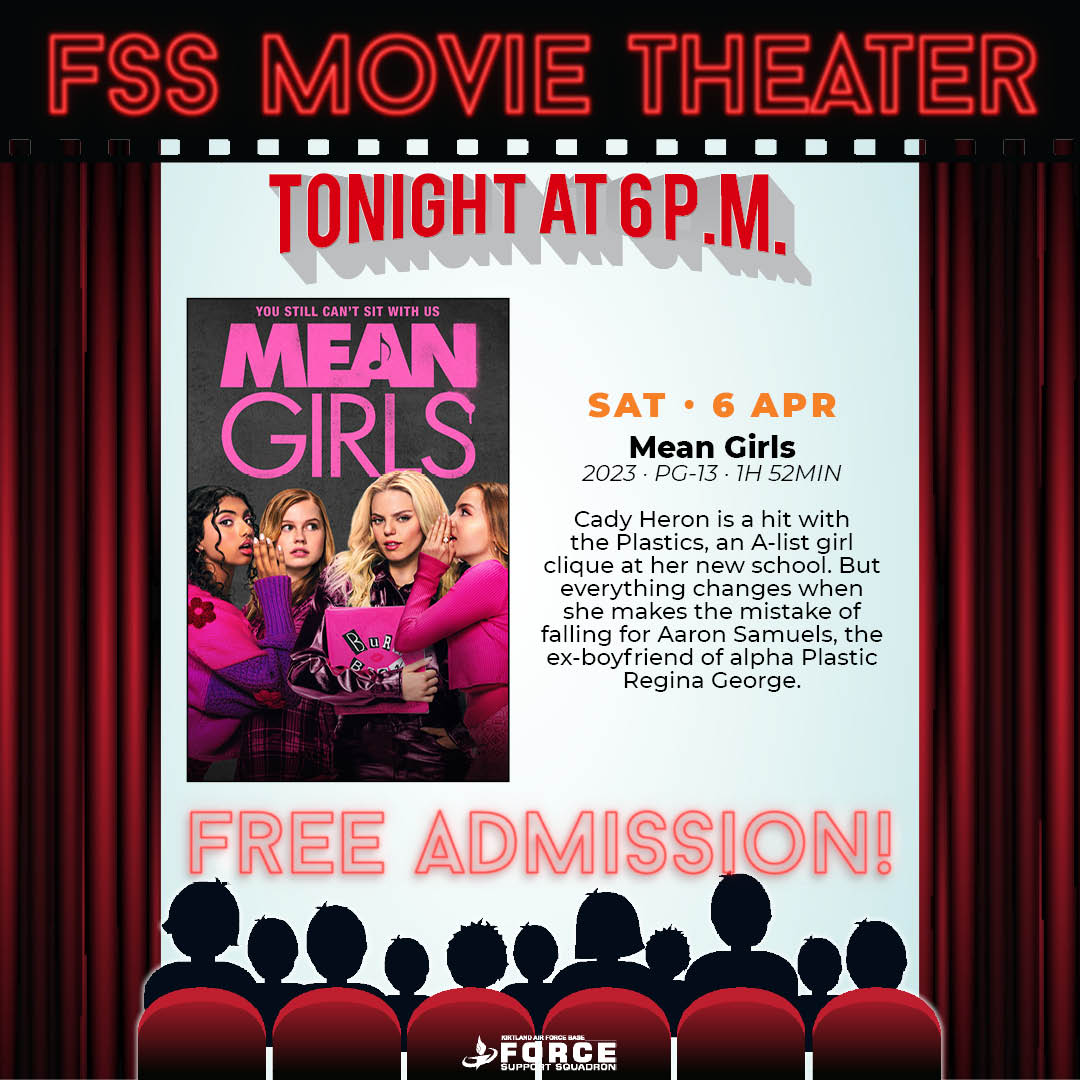 💁‍♀️💁‍♀️🎬🎬Get in on the drama with the newest Mean Girls movie at #FSSMovieTheater!
#TeamKirtland,  don't miss out on the iconic humor and unforgettable moments!🎬🎬💁‍♀️💁‍♀️

👉kirtlandforcesupport.com/fss-movie-thea…

#377FSS #KirtlandForceSupport #KirtlandHappenings #MeanGirls #FSSMovieNight