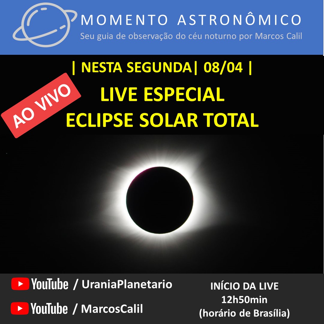 Nesta segunda, 08/04/24, ocorrerá o Eclipse Solar Total. Esse evento será visível no México, Estados Unidos e Canadá, não visível no Brasil. O Prof. Marcos Calil irá TRANSMITIR AO VIVO Prof. Marcos Calil - youtube.com/live/7xDX2TBuG… Urânia Planetário - youtube.com/live/AHWAHHVb9…
