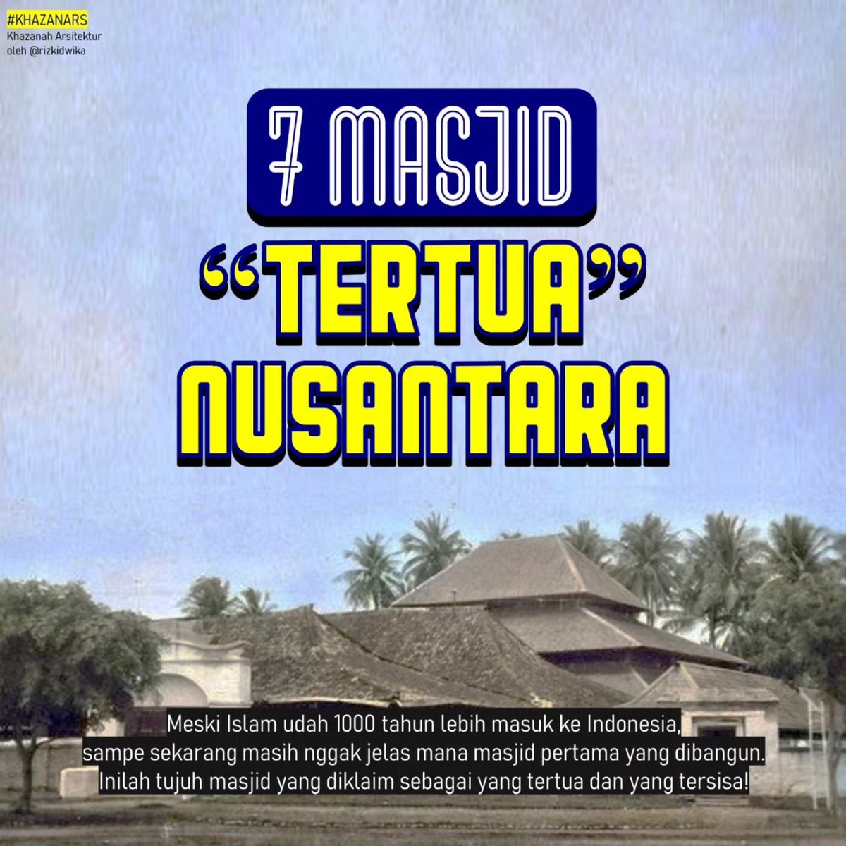 Mengisi malam ke-27 dengan ngonten ilmu yang semoga bermanfaat.
Cari tahu soal 7 masjid 'tertua' di Nusantara! Main ke IG gue!

instagram.com/p/C5b1Bi-BNMt/…