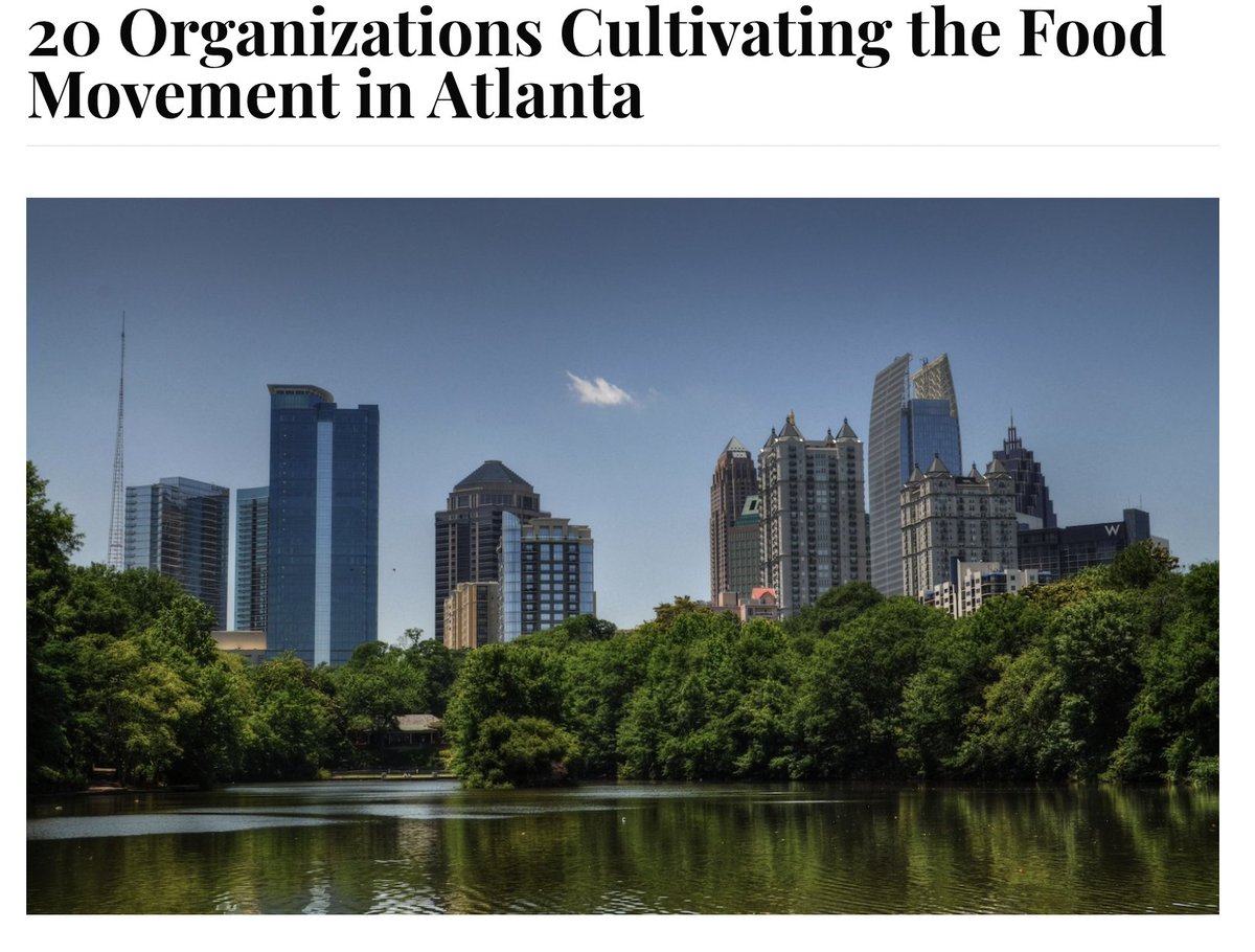 Across the city of Atlanta, Georgia, many organizations are working to build a food system that centers community wellbeing with the health of the planet.

These twenty organizations are supporting local food producers and regional economies, offering educational resources and