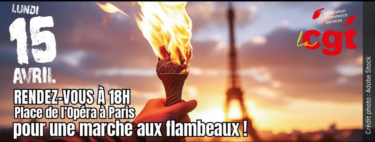 🚨Lundi 15 avril 💥allumons la flamme de la colère 🔥! Salaires de misère, exploitation des plus précaires, les #JO2024 ne seront feront pas sur le dos des travailleuses et travailleurs ! @CGT_Commerce