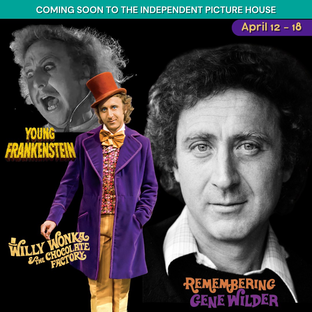 Calling all Gene Wilder fans - get ready to indulge in this triple dose of the comic genius between April 12-18. 📷 REMEMBERING GENE WILDER 📷 WILLY WONKA & THE CHOCOLATE FACTORY 📷 YOUNG FRANKENSTEIN independentpicturehouse.org
