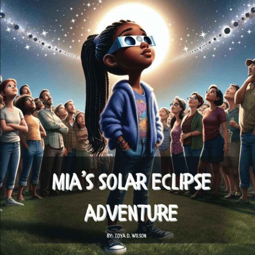 📚🚀 Embark on a STEAM-powered adventure with 'Mia's Solar Eclipse Adventure' by Toya D Wilson at Expanding Minds Academy! 🌞🌑 Let's explore and ignite curiosity together! 🔭✨ #ExpandingMindsAcademy #MiasSolarEclipseAdventure #ToyaDWilson #STEAMeducation #SolarEclipse 📖🌟