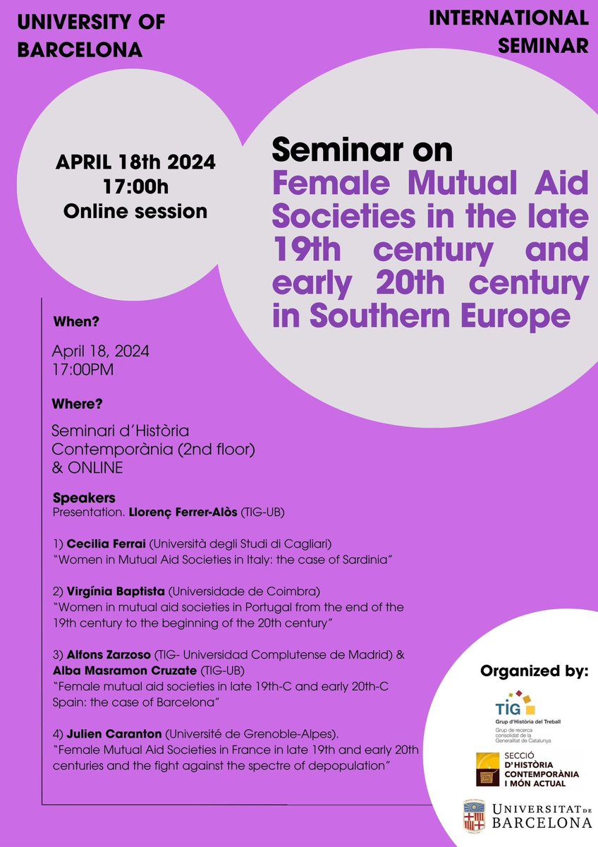 [Seminario híbrido] Seminario internacional “Female Mutual Aid Societies in the Late 19th and Early 20th Centuries in Southern Europe" 

📆 18 de abril 2024

⏰ 5pm (hora de España)