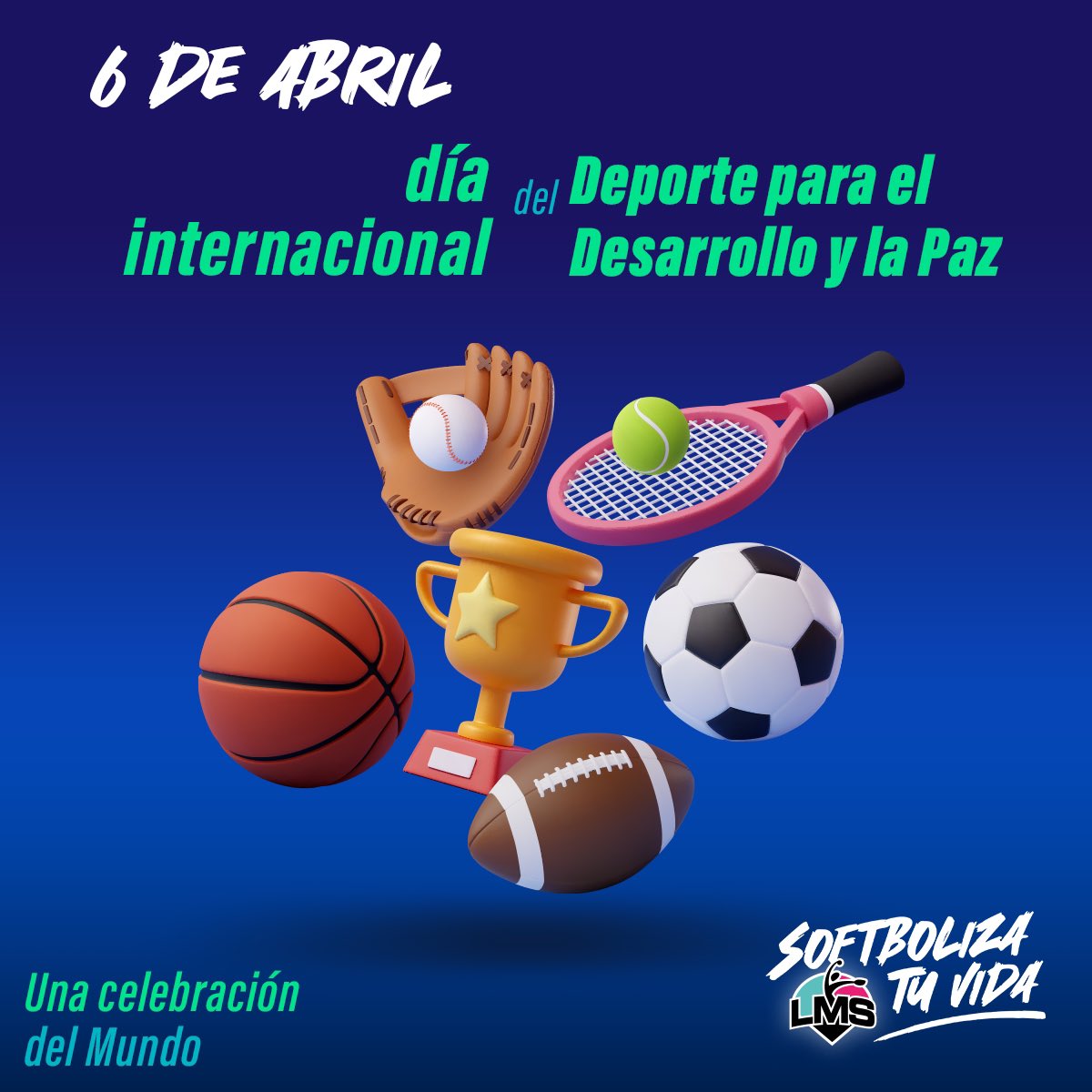 6 de abril 🗓️ | Conmemoramos el día internacional del deporte para el desarrollo y la paz ¡Sigamos impulsándolo! 🙌🏻