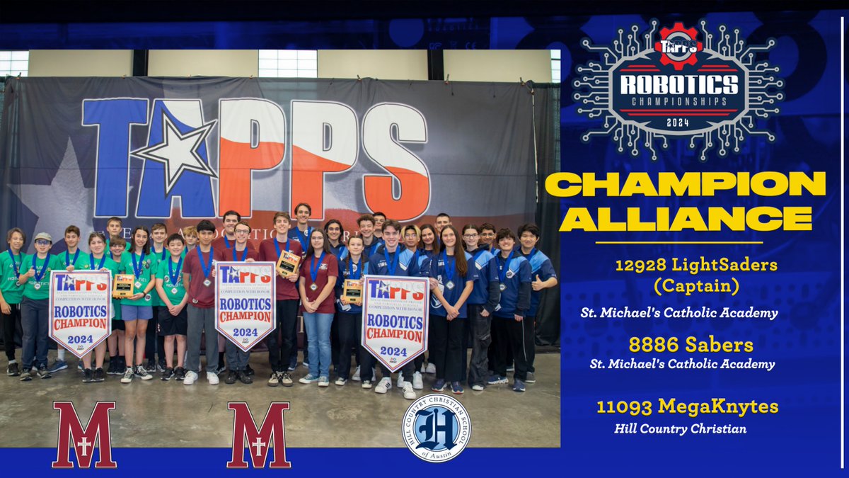 TappsRobotics's tweet image. Congratulations to the #TAPPSrobotics 2024 Champion Alliance Team the Sabers from St. Michael&apos;s Catholic Academy and MegaKnytes from Hill Country Christian from Legacy Preparatory lead by Captain LightSaders from St. Michaels Catholic Academy!!