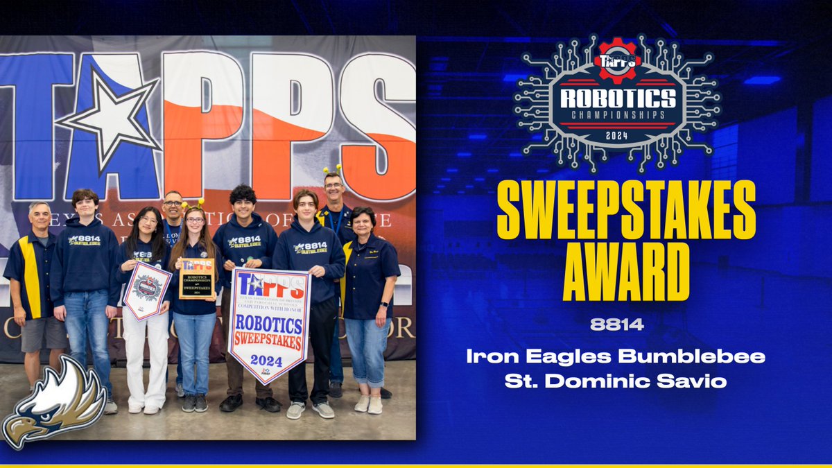TappsRobotics's tweet image. Congratulations to the Iron Eagle Bumblebee from St. Dominic Savio Catholic High School on winning the TAPPS 2024 Robotics Championship Sweepstakes Award!