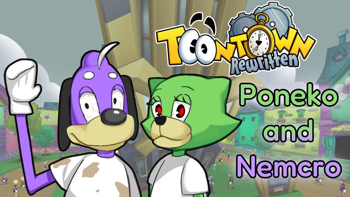 【VTUBER】TOONTOWN REWRITTEN with @PonekoVT 
Scheduled for Apr 7, 2024, 4:00 PM PST
(waiting room in replies)