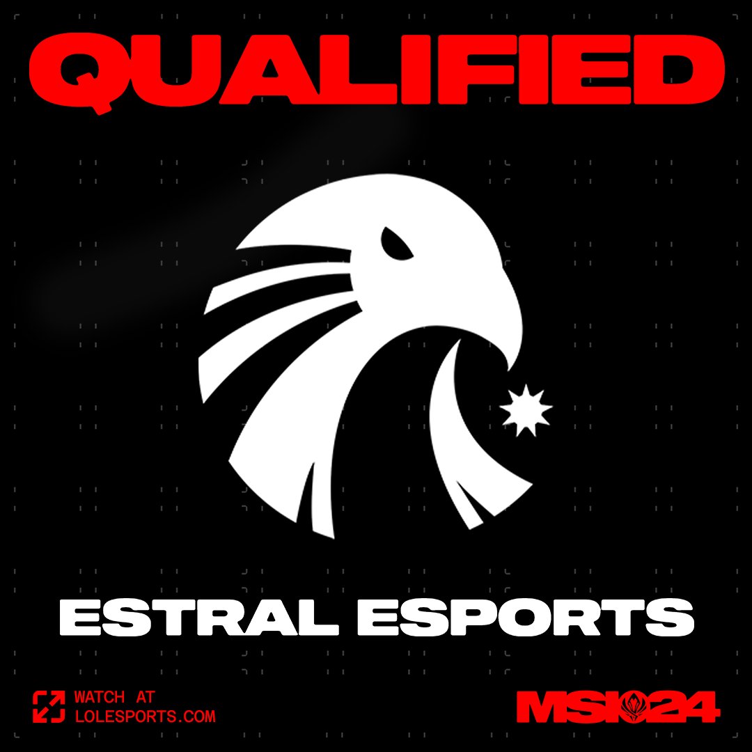 WELCOME TO #MSI2024: Congratulations to @EstralEsports on winning the #LLA Finals and qualifying for the 2024 Mid-Season Invitational!
