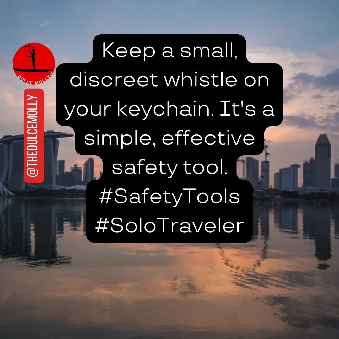 Keep a small, discreet whistle on your keychain. It's a simple, effective #safetytool.  #SoloTraveler