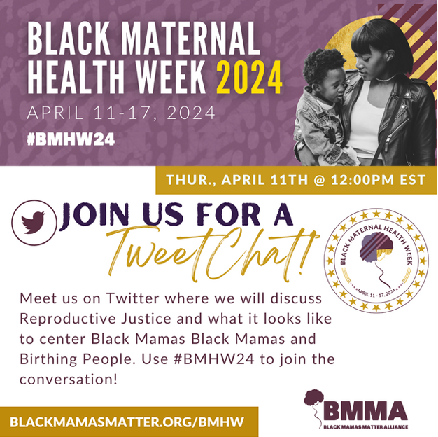 We celebrate and honor #BMHW2024! Join the @blkmamasmatter for their Kick off Tweet Chat tomorrow at 12:00 PM EST! 
#BMHW24
#BlackMamasMatter
#BlackMaternalHealthWeek
#ReproJustice
#BirthJustice
#MaternalEquity
#BlackMaternalHealth
#BirthEquity
#BlackWomenLead