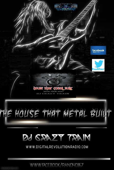 We are #Rocking Hard Tonight on digitalrevolutionradio.com with The House That Metal Built with your host Dj Crazy Train spinning #ClassicMetal #ClassicHairmetal and much much more join us in the chat!!!