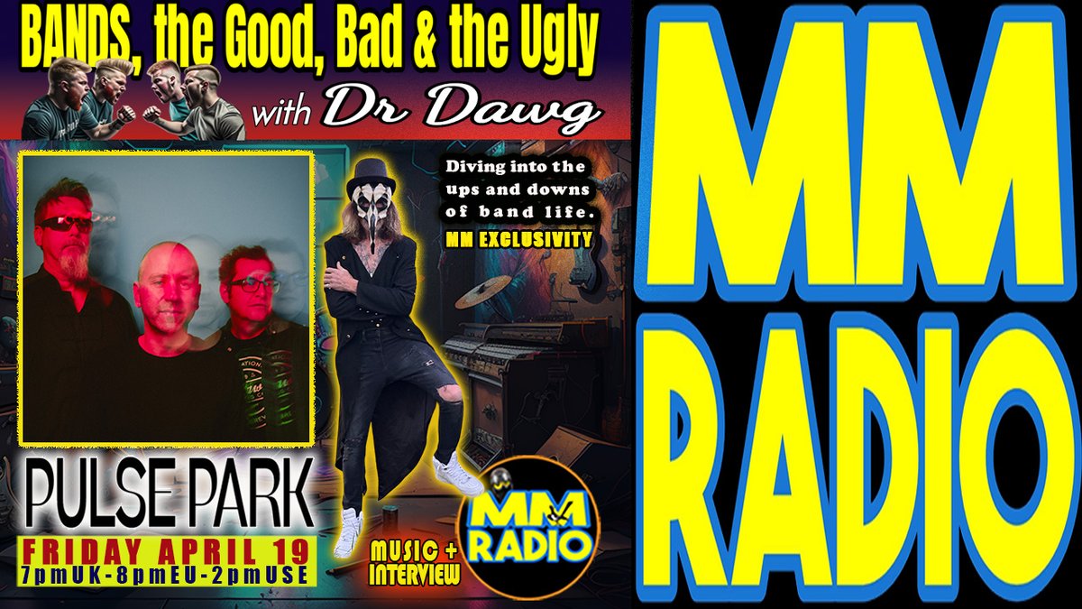 ☝️'BANDS, THE GOOD, BAD & THE UGLY with Dr DAWG' feat. 'PULSE PARK'🤘MM Radio dives into the ups & downs of band life👉AIRING FRI APR 19 on MM Radio➡️ @PulsePark @WEAK13 @undurskin @jam_tako3 @dorner_martina @ChuckyTrading @magpie_sally