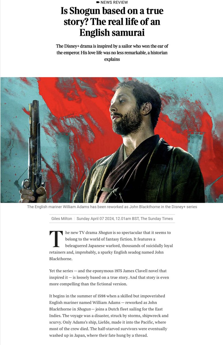 My article in today's Sunday Times, on #Shogun and the real life Englishman, William Adams, who inspired the character of John Blackthorne. The whole incredible story is recounted in my book, Samurai William. @johnmurrays @rcwlitagency @thetimes thetimes.co.uk/article/shogun…