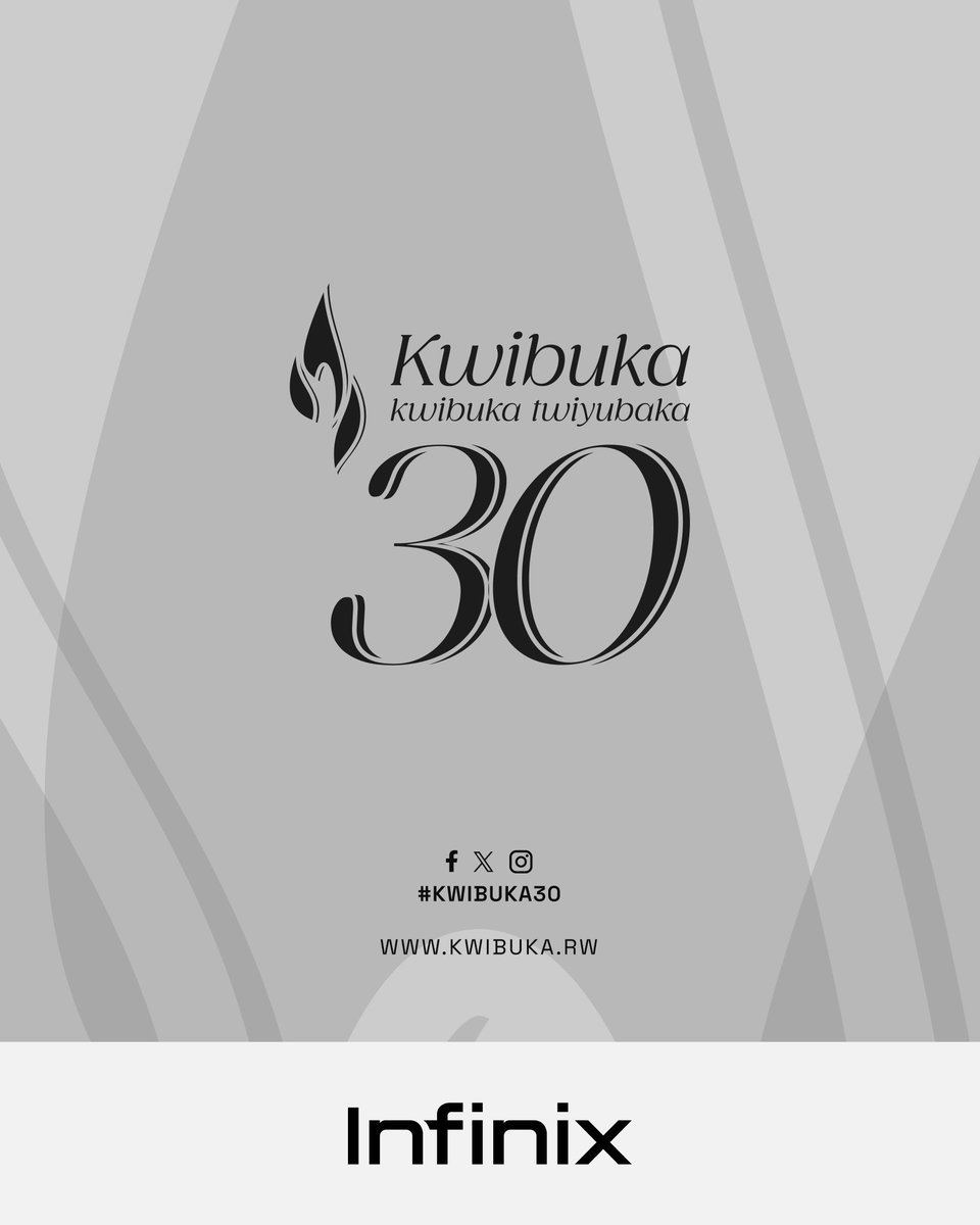 Infinix Rwanda yifatanyije n'Abanyarwanda ndetse n’Isi yose kwibuka ku nshuro ya 30 Jenoside yakorewe Abatutsi mu 1994. Twibuke twiyubaka. #Kwibuka30