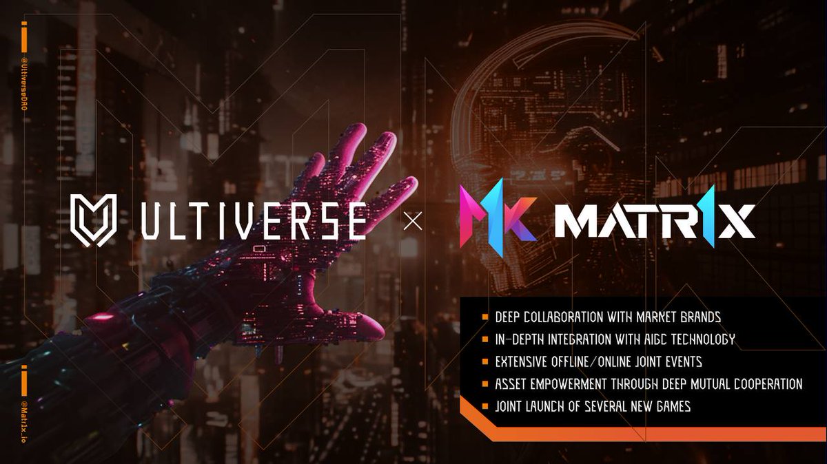 #Matr1x excited to join forces with @UltiverseDAO for a groundbreaking partnership in Web3 gaming. 🔥We're embarking on deep collaboration across 5 areas: AIGC infrastructure enhancement, dynamic marketing strategies, engaging events, asset empowerment, and innovative game…