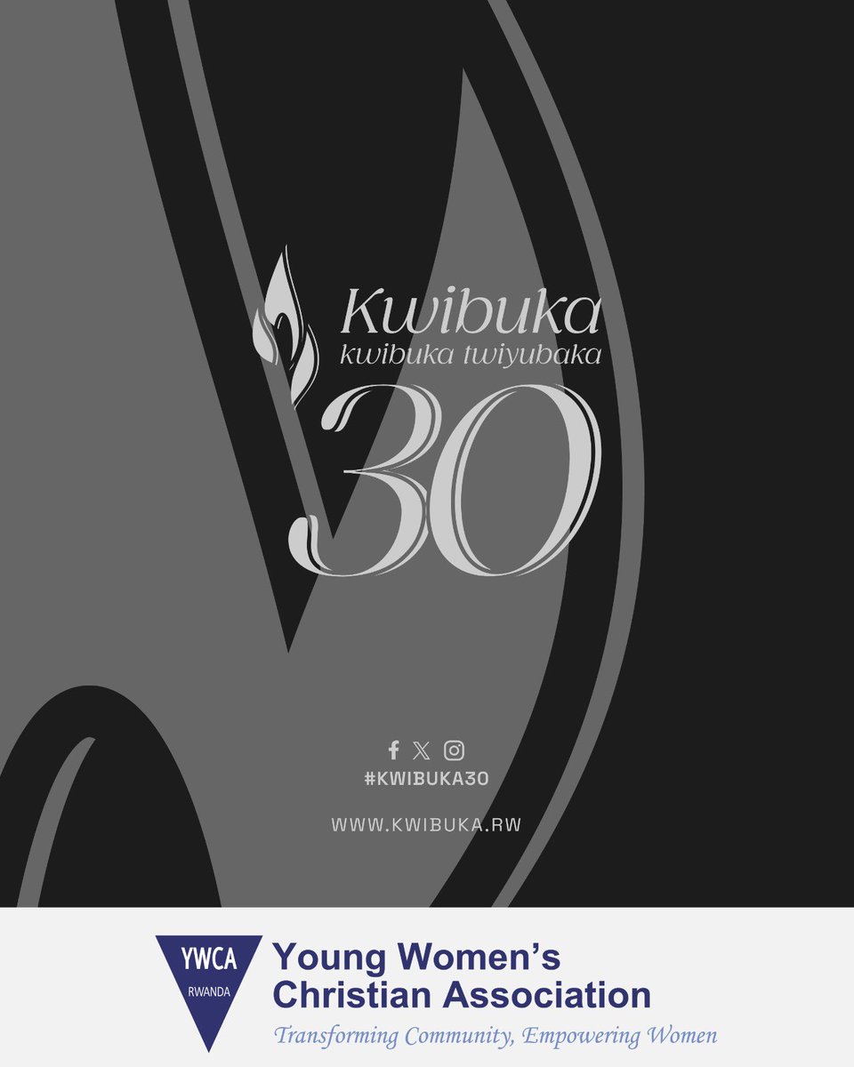 YWCA Rwanda stands in solidarity with all Rwandans in commemorating and honouring the lives lost in the 1994 Genocide against the Tutsi. May our unity and reconciliation continue to guide us to be a beacon of hope and peace for all. #Kwibuka30