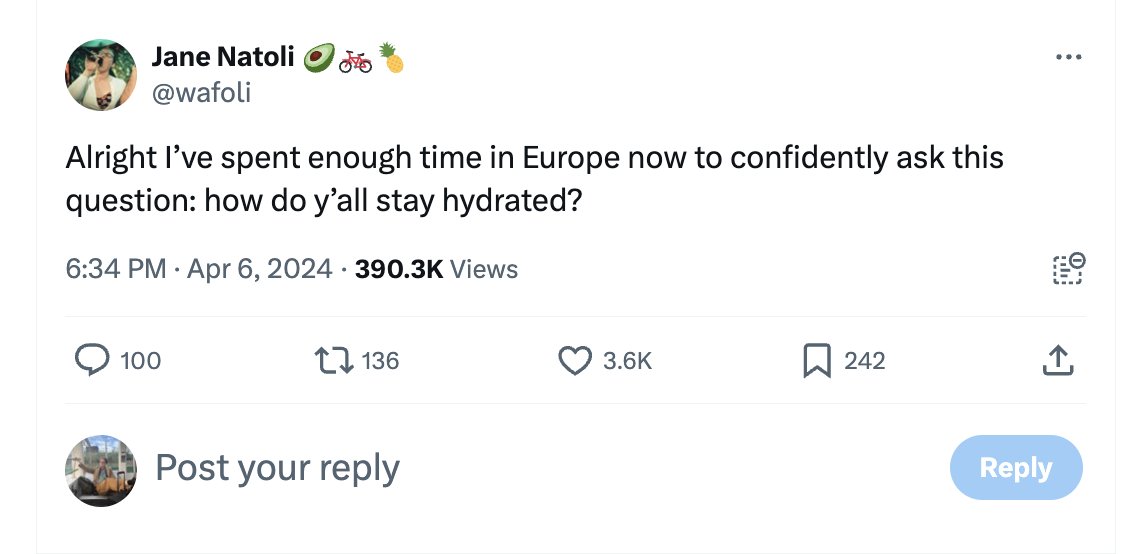 Interesting: a new and inexplicable folk belief appears to have emerged among Americans that being in Europe makes you somehow dehydrated
