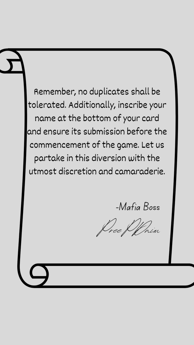 MafiaPdnim's tweet photo. Attention, my loyal associates!! 
Tonight, under the cloak of darkness at 2 AM KST, we shall convene for a game of bingo. 
I, your esteemed leader, shall preside over this affair as the moderator. 
Prepare thyself by selecting numbers between 1 and 50 to adorn your bingo cards. https://t.co/AYWz6kzNNk