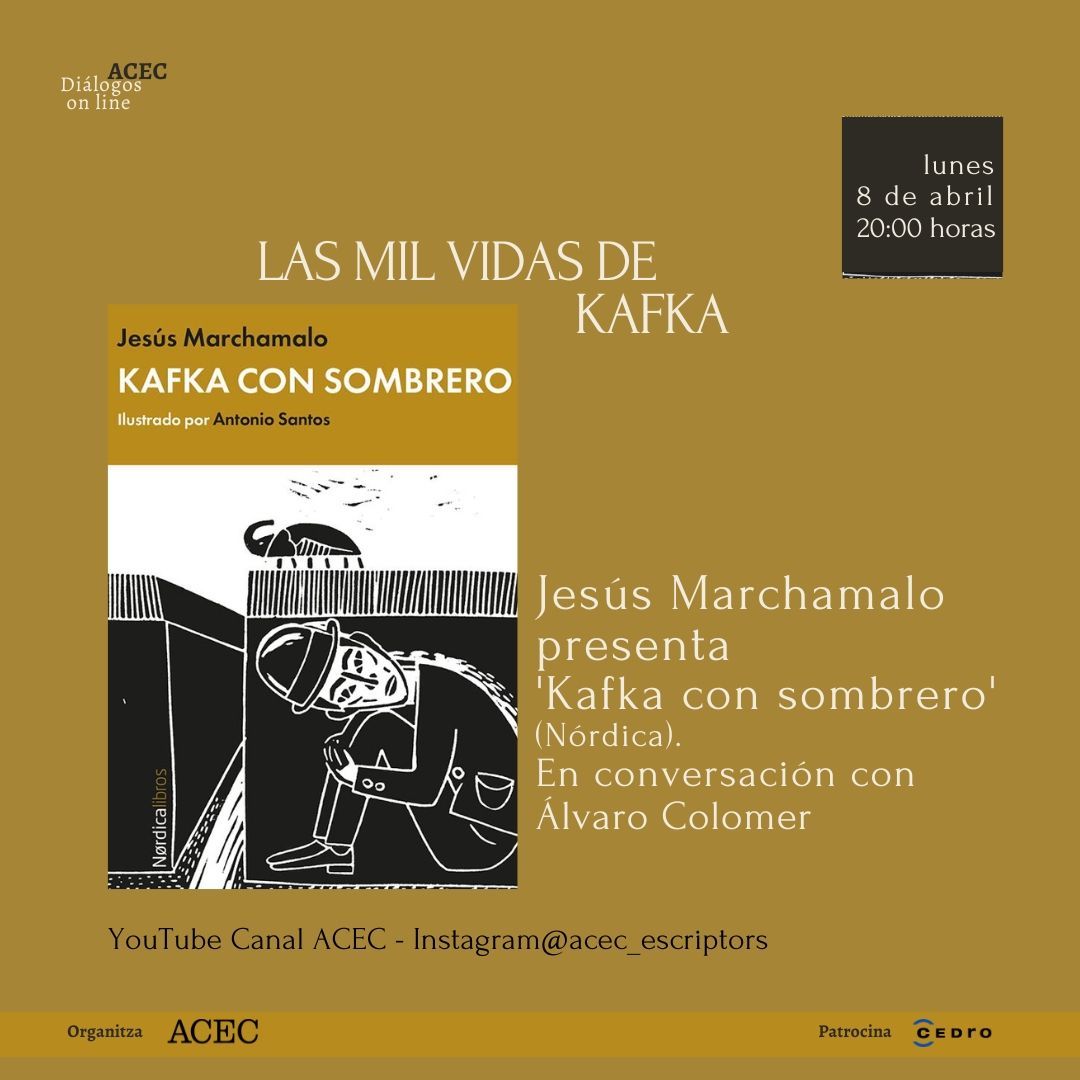 Mañana, lunes 8 de abril, @jmarchamalo presentará 'Kafka con sombrero' (@Nordica_Libros). En conversación con @AlvaroColomer. Con el apoyo de @CEDROenlinea