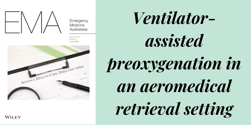 The use of ventilator-assisted preoxygenation during intubation of #CriticallyUnwell patients in an #AeromedicalRetrieval setting #OpenAccess doi.org/10.1111/1742-6… @akmezlatona @GKeijzers_EM @LifeFlight_Aus @WileyHealth @acemonline