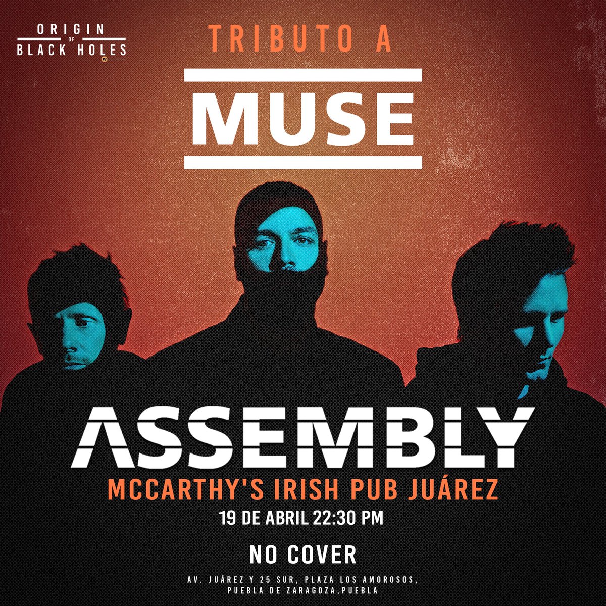 oobhmexico's tweet image. 🔥 ¡Fans de Puebla! 🇲🇽

🔹 Les hacemos una cordial invitación a nuestro próximo evento: ¡TRIBUTO A MUSE por la banda @assembly_tribut!

📅 Viernes 19 de abril (10:30pm) en McCarthy's Juárez, Puebla. ¡Los esperamos!

✅ ENTRADA LIBRE (Sin costo) - Para mayores de 18 años