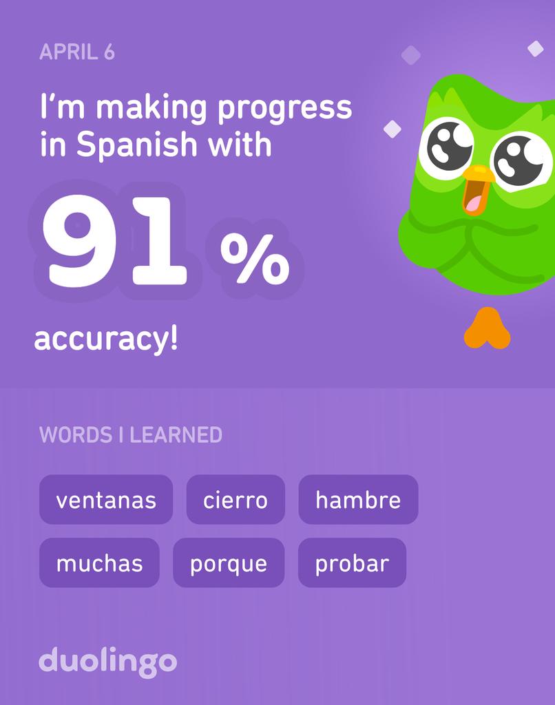 I’m learning Spanish on Duolingo! It’s free, fun, and effective.