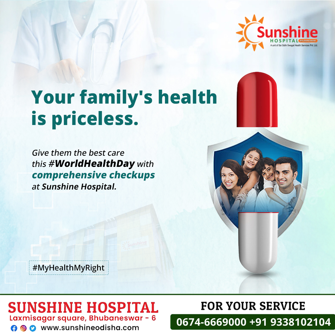 This #WorldHealthDay, prioritize your loved ones' well-being with personalized healthcare solutions at @SunshineBBSR. For Appointment, Contact: 9338102104 #sunshinehospital #CenterOfExcellence #HealthIsWealth #healthday #healthylife