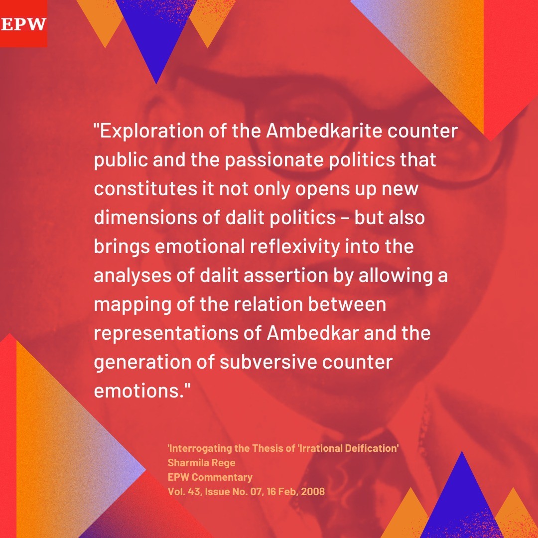 epw_in's tweet photo. #FromtheEPWArchives | We revisit this 2008 #EPWCommentary by Sharmila Rege, titled Interrogating the Thesis of 'Irrational Deification' explores how Dalit history has been remembered and reinterpreted through the years.
 #ambedkar #memoirs #ambedkarism 

https://t.co/n6IIorxEVB https://t.co/ZtLbJHMKTx
