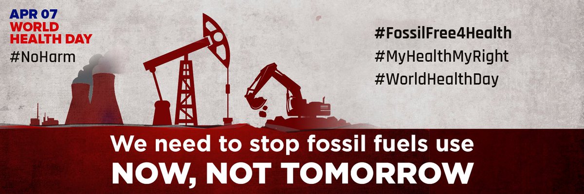 This #WorldHealthDay if we truly want to work towards #MyHealthMyRight then we need to move away from our addiction to #FossilFuels. Phasing out fossil fuels is the single most important public health intervention we can make together to save lives. #FossilFree4Health