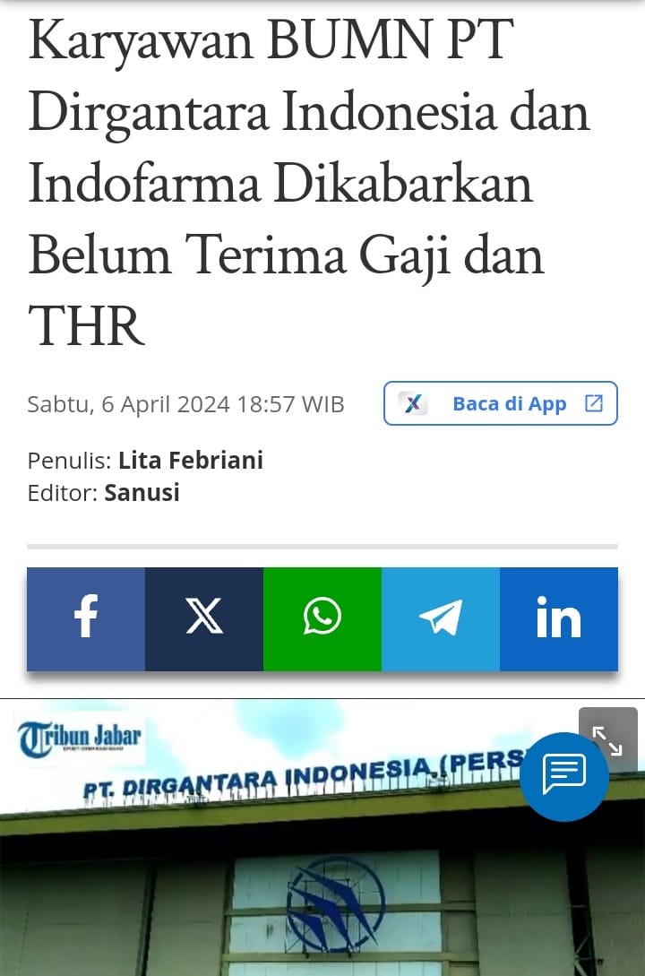 Sekarang timbul lagi masalah baru karyawan BUMN Dirgantara Indonesia dan Indofarma belum terima gaji dan THR, urusan kayak gini seharus gak perlu terjadi kalau pemimpinnya serius kerja. Masa sekelas BUMN kalah sama buruh pabrik yg sdh terima gaji dan THR.