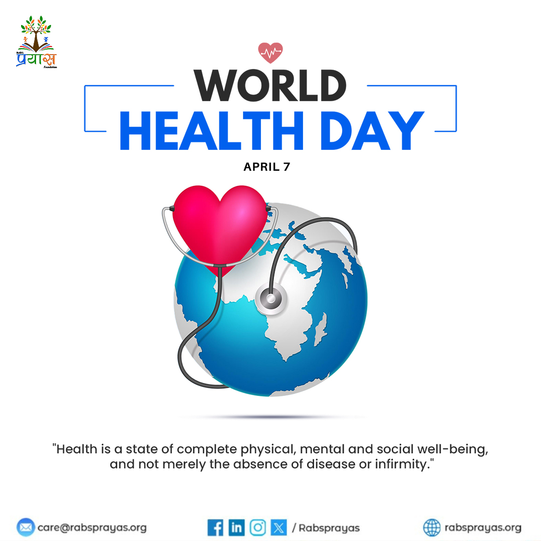 World Health Day is a reminder that health is a state of complete physical, mental and social well-being, and not merely the absence of disease or infirmity. 
#HealthForAll #TogetherForHealth #WorldHealthDay #OneHealth #HealthIsWealth #Wellbeing #RABSPrayasFoundation #Rabsprayas