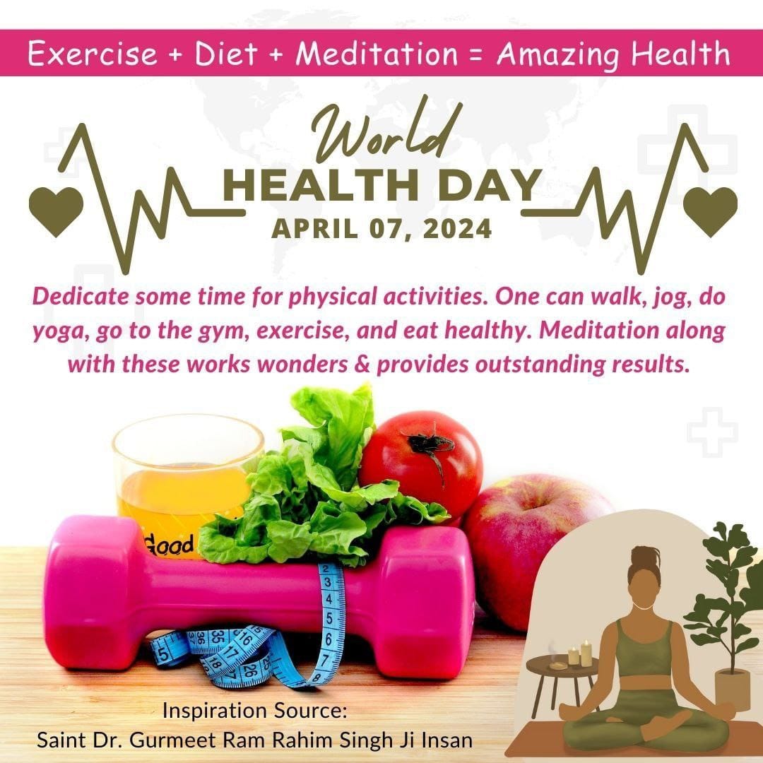 A strong & healthy body can face any physical & mental problem. Saint Dr MSG Insan always teaches His masses to do regular exercise & yoga along with meditation and also teaches to have vegetarian food to keep our body fit and strong. #WorldHealthDay #MyHealthMyRight