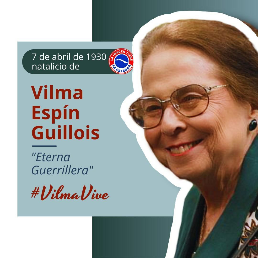 #VilmaEspín Mujer de acción y pensamiento, de firmeza y fidelidad inquebrantable, su nombre estará siempre vinculado a la Federación de Mujeres Cubanas. #VilmaVive