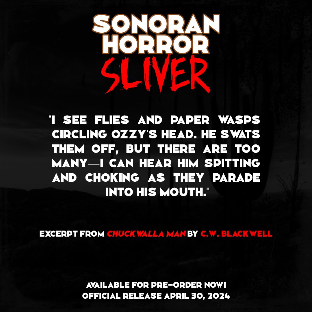 Let's share another Sonoran Horror Sliver. This time from <a href="/CW_Blackwell/">C.W. Blackwell</a> 

Available for pre-order now: tinyurl.com/mr22v55n