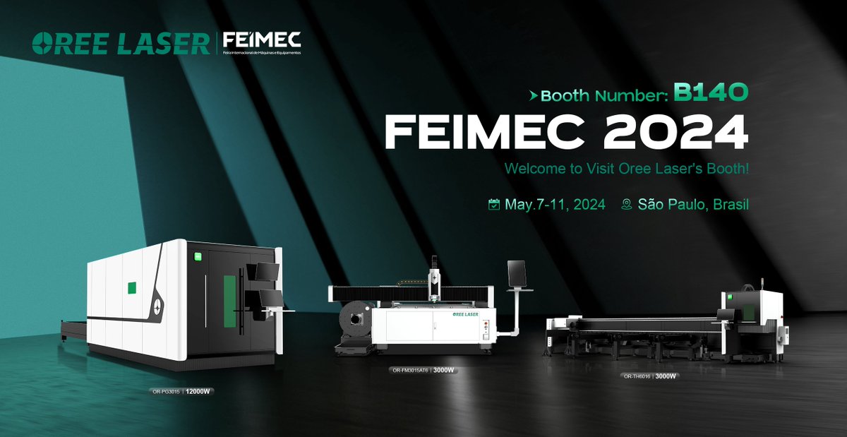 OreeLaser's tweet image. Join #OreeLaser at #FEIMEC2024!
📅 May 7-11, 2024
📍 Booth B140, Sao Paulo, Brazil

Get ready to witness innovation in action as we showcase our cutting-edge solutions:
🌟 OR-PG3015 12kW 
🌟 OR-FM3015AT6 3kW 
🌟 OR-TH6016 3kW

See you at FEIMEC 2024!