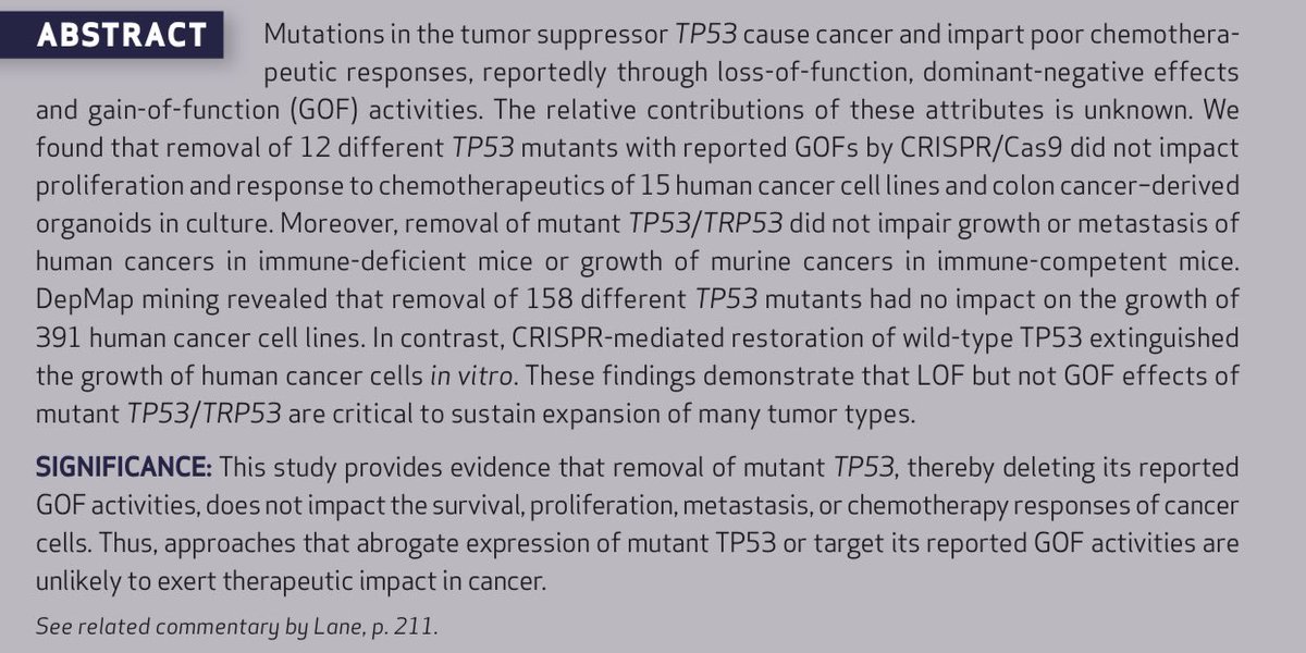 Loss-of-Function but Not Gain-of-Function Properties of Mutant TP53 Are Critical for the Proliferation, Survival, and Metastasis of a Broad Range of Cancer Cells 

@CD_AACR @OncBrothers @OncoAlert @oncodaily #AACR24 #AACR2024 @TaliLev123 @ElizSMcKenna

aacrjournals.org/cancerdiscover…