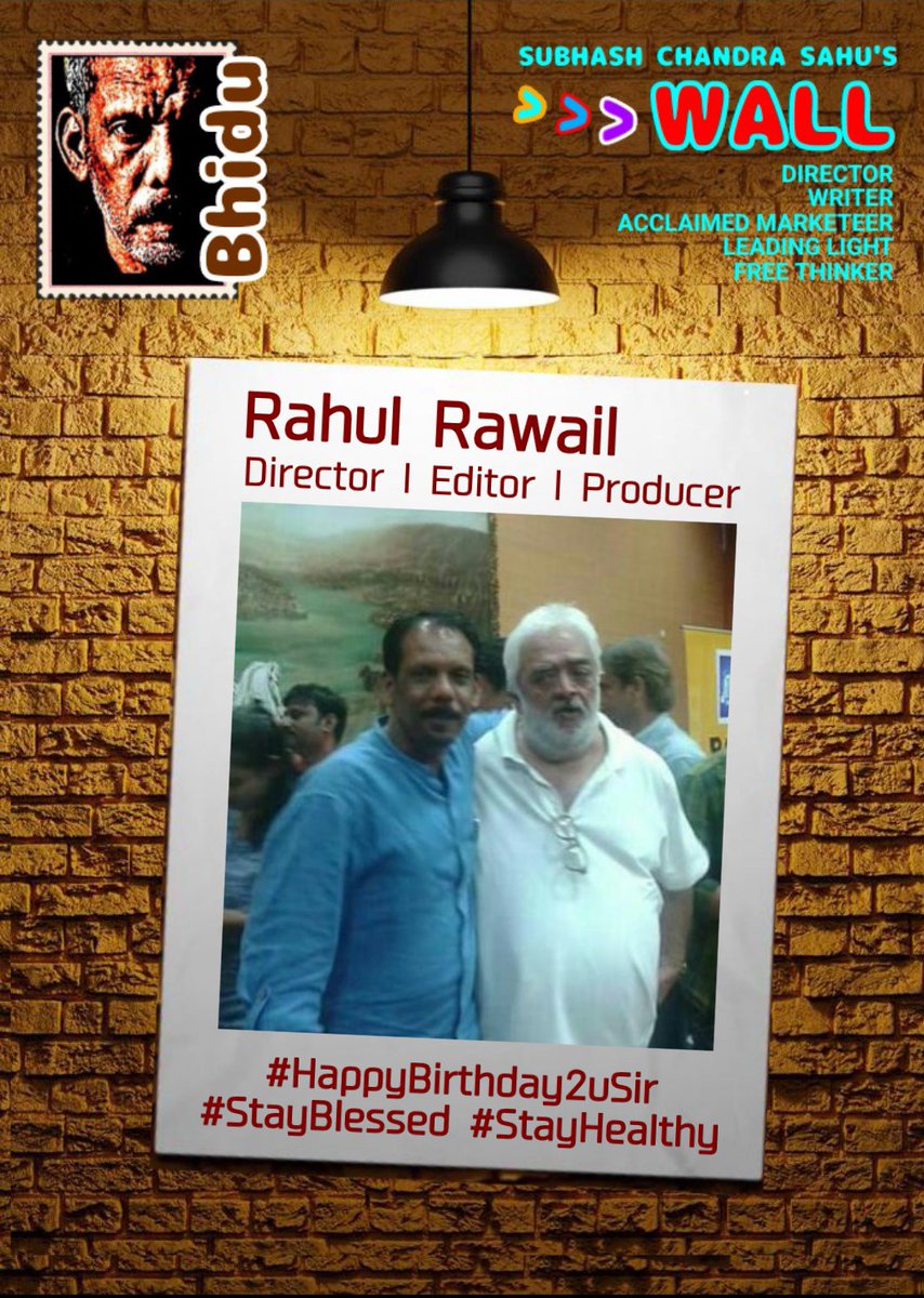 #Bhidu

#Rahul_Rawail 
Director l Editor l Producer
#HappyBirthday2uSir
#StayBlessed #StayHealthy