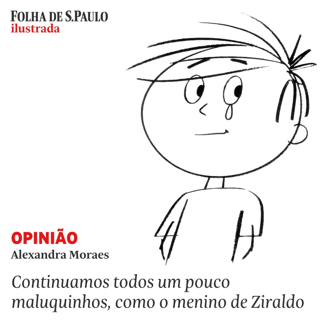 folha's tweet photo. #OPINIÃO 

📝 Alexandra Moraes | Continuamos todos um pouco maluquinhos, como o menino de Ziraldo. Fenômeno literário do cartunista lançado em 1980, 'O Menino Maluquinho' retrata metamorfose da infância. 📲📰 Leia mais em https://t.co/gESn0uOJEE https://t.co/vMBNHYjpYx