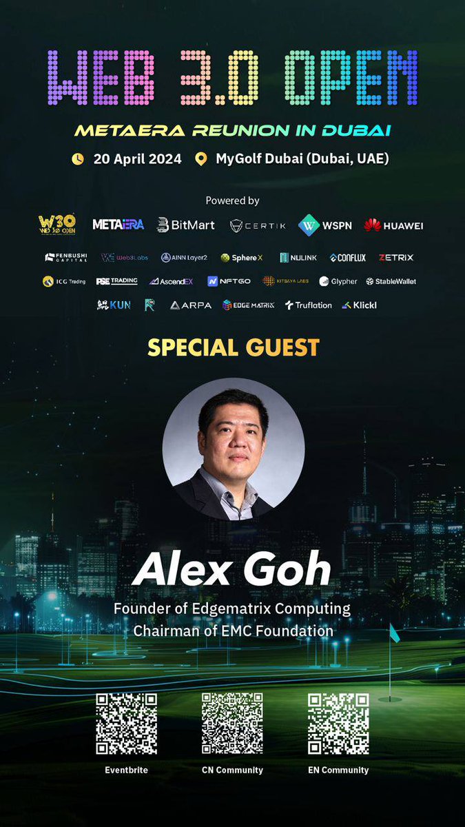 Join us in Dubai for the Web3.0 Open and the MetaEra Reunion! Our Co-Founder @GohAlexA of EMC Foundation will be the special guest. Don't miss out on a meeting of minds as we explore the fusion of #DeAI and #Web3 on April 20, 2024, at MyGolf Dubai. Get ready for a deep dive…