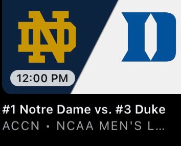 Sunday Notre Dame at Duke Noon ACCN & ESPN+ Live from Durham